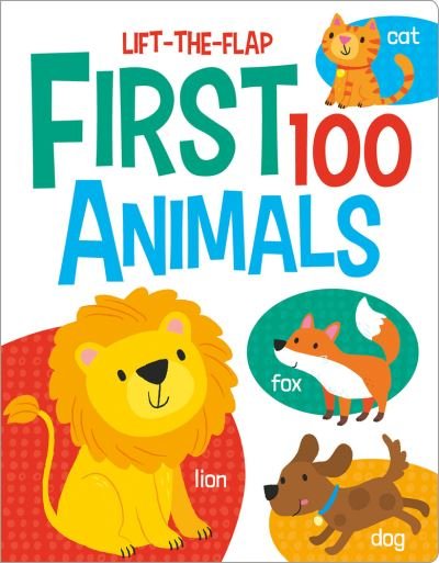 Cover for Kit Elliot · First 100 Animals - First 100 Lift-the-Flaps (Tavlebog) (2022)