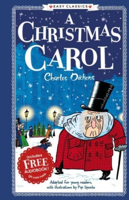 Cover for Charles Dickens · Easy Classics: Charles Dickens A Christmas Carol (Hardback) (Hardcover Book) (2023)