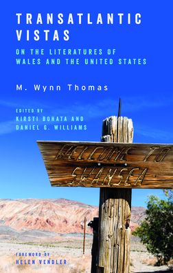 Cover for M. Wynn Thomas · Transatlantic Vistas: On the Literatures of Wales and the United States (Paperback Book) (2024)