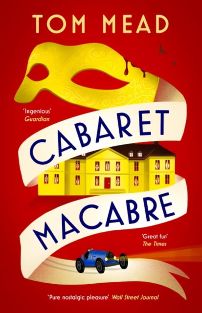 Cabaret Macabre - A Spector Locked-Room Mystery - Tom Mead - Książki - Bloomsbury Publishing PLC - 9781837932597 - 10 kwietnia 2025