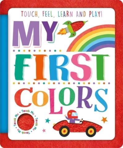 My First Colors - Igloobooks - Książki - Bonnier Books Ltd - 9781839037597 - 27 października 2020