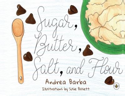 Cover for Andrea Barba · Sugar, Butter, Salt, and Flour (Paperback Book) (2023)
