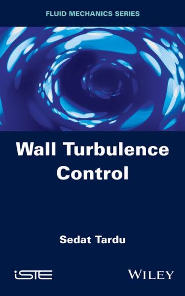 Cover for Sedat Tardu · Wall Turbulence Control (Hardcover bog) (2017)