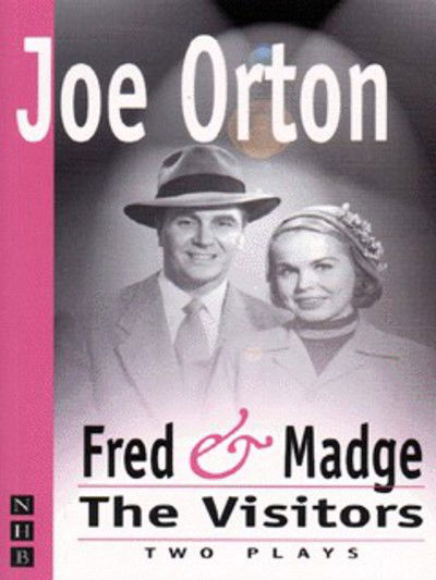 Cover for Joe Orton · Fred &amp; Madge / The Visitors (Paperback Book) (1998)