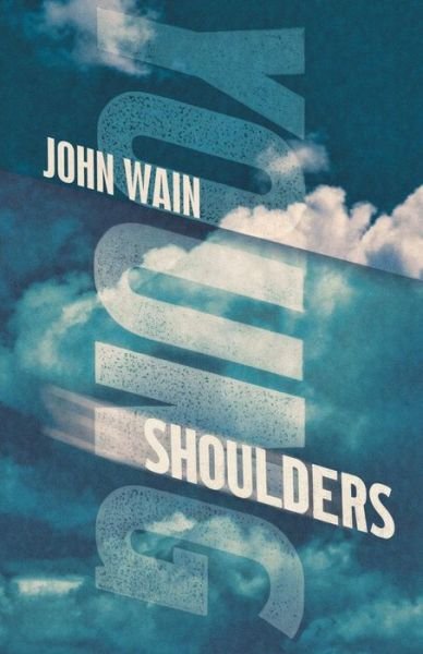 Cover for John Wain · Young Shoulders (Pocketbok) (2015)