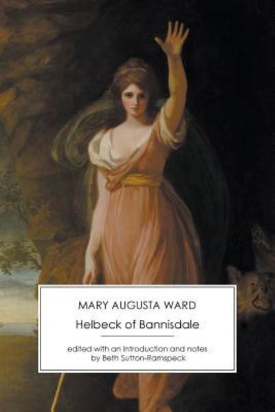 Cover for Mary Augusta Ward · Helbeck of Bannisdale (Paperback Book) (2018)