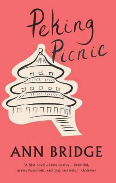 Cover for Ann Bridge · Peking Picnic (Paperback Book) (2015)