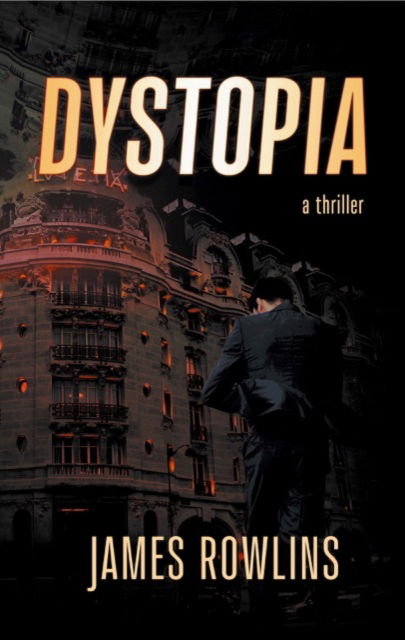 Cover for James Rowlins · Dystopia (Paperback Book) (2024)