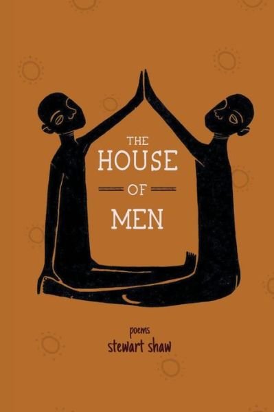 Cover for Stewart Shaw · The House of Men (Paperback Book) (2019)
