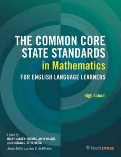 Cover for The Common Core State Standards in Mathematics for English Language Learners, High School - CCSS for ELLs (Paperback Book) (2015)