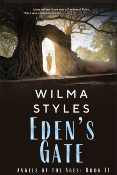 Cover for Wilma Styles · Eden's Gate (Book) (2022)