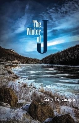 Cover for Gary Percesepe · The Winter of J (Paperback Book) (2020)