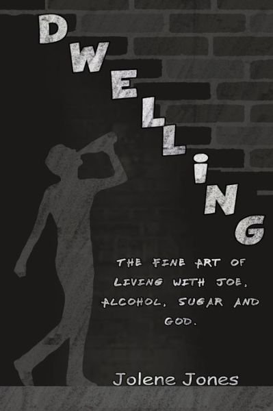 Cover for Jolene Jones · Dwelling (Paperback Book) (2020)