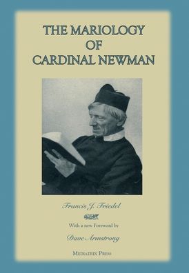 Cover for REV Francis Friedel · The Mariology of Cardinal Newman (Inbunden Bok) (2019)