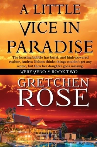 Cover for Gretchen Rose · Little Vice in Paradise (Book) (2022)