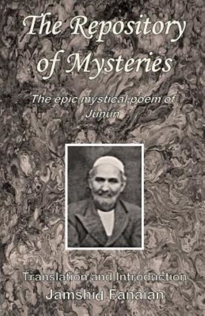 The Repository of mysteries - Jamshid Fanaian - Books - Createspace Independent Publishing Platf - 9781977519597 - October 17, 2017