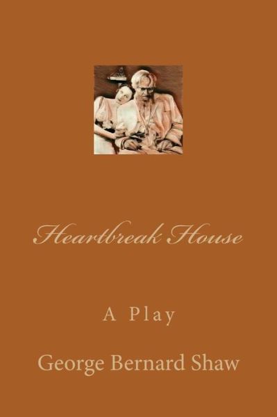 Cover for George Bernard Shaw · Heartbreak House (Paperback Bog) (2017)