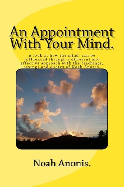 Cover for Noah Anonis · An Appointment with Your Mind (Paperback Bog) (2017)