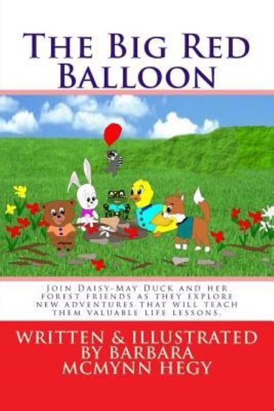 Barbara McMynn Hegy · The Big Red Balloon (Paperback Book) (2018)