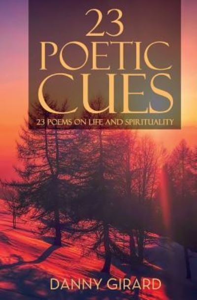 Cover for Danny Martin Girard · 23 Poetic Cues (Paperback Book) (2018)
