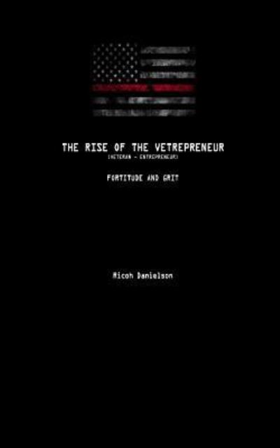 Cover for Ricoh B Danielson · The Rise of the Vetrepreneur (Paperback Bog) (2018)