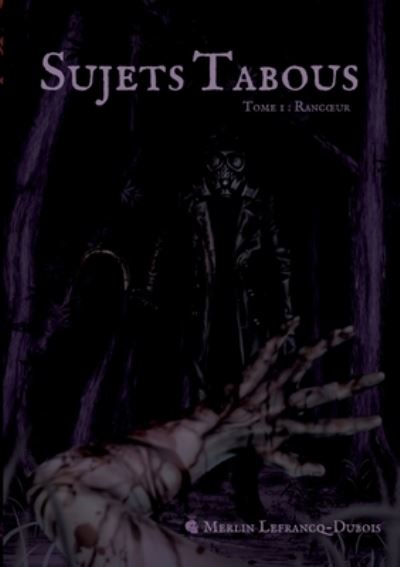 Cover for Merlin Lefrancq-DuBois · Sujets Tabous (Paperback Book) (2022)