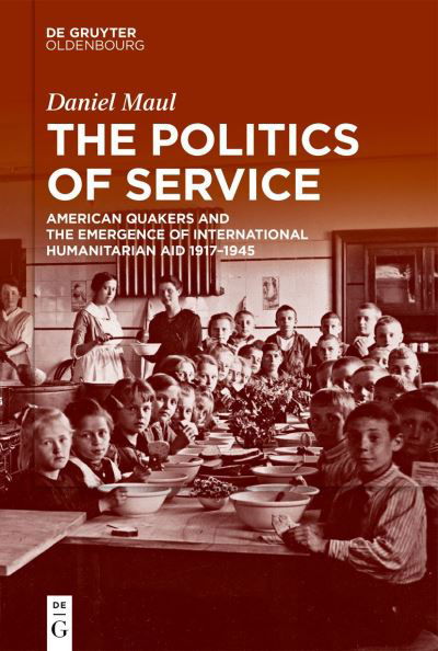 Cover for Daniel Maul · The Politics of Service (Gebundenes Buch) (2024)