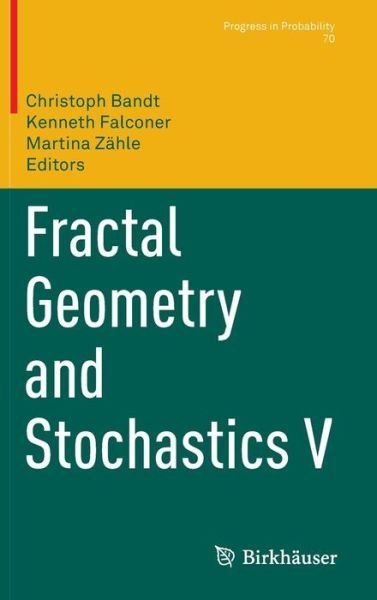 Cover for Christoph Bandt · Fractal Geometry and Stochastics V - Progress in Probability (Hardcover bog) [1st ed. 2015 edition] (2015)