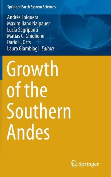 Cover for Folguera · Growth of the Southern Andes - Springer Earth System Sciences (Gebundenes Buch) [1st ed. 2016 edition] (2015)