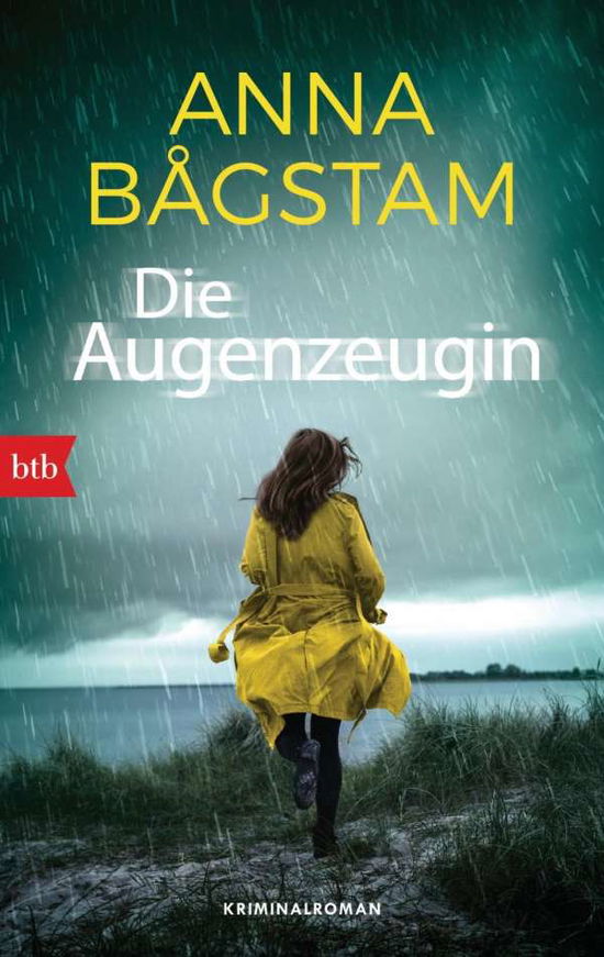 Cover for Anna Bagstam · Btb.71859 Bagstam.die Augenzeugin (Book)