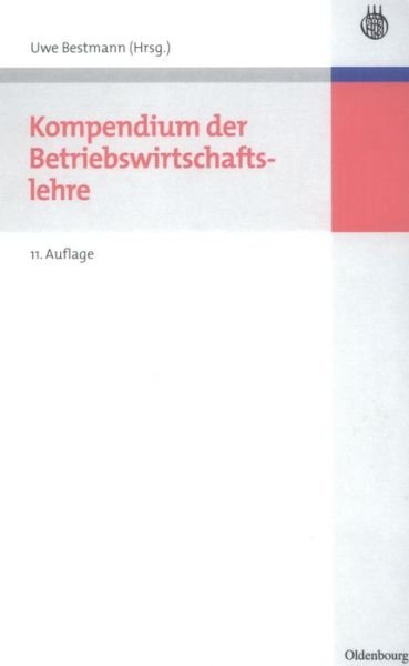 Cover for Uwe Bestmann · Kompendium d.Betriebswirtschaftslehre (Book) (2008)