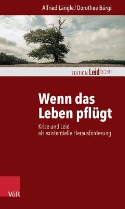 Cover for Längle · Wenn das Leben pflügt (Book) (2016)