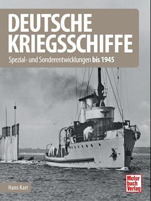 Deutsche Kriegsschiffe - Hans Karr - Livres -  - 9783613046597 - 