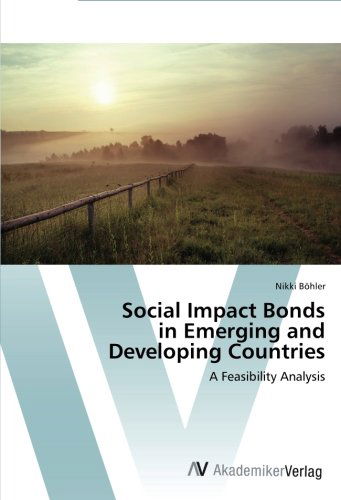 Cover for Nikki Böhler · Social Impact Bonds in Emerging and Developing Countries: a Feasibility Analysis (Paperback Book) (2014)