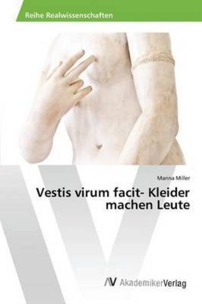 Cover for Miller · Vestis virum facit- Kleider mach (Book) (2015)