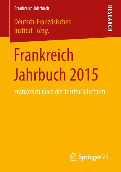Cover for Frankreich Jahrbuch 2015 - Frankreich Jahrbuch (Paperback Book) [1. Aufl. 2016 edition] (2016)