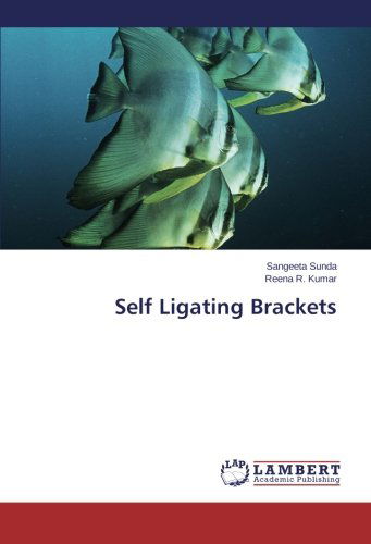 Cover for Reena R. Kumar · Self Ligating Brackets (Taschenbuch) (2014)