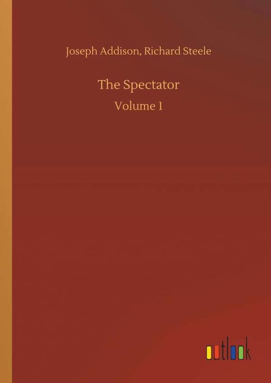 Cover for Addison · The Spectator (Book) (2019)