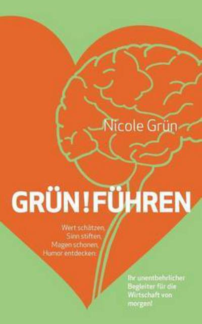 Cover for Nicole Grun · Grun!fuhren (Paperback Book) (2015)