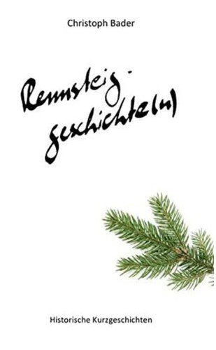 Cover for Bader · Rennsteiggeschichte (n) (Book)