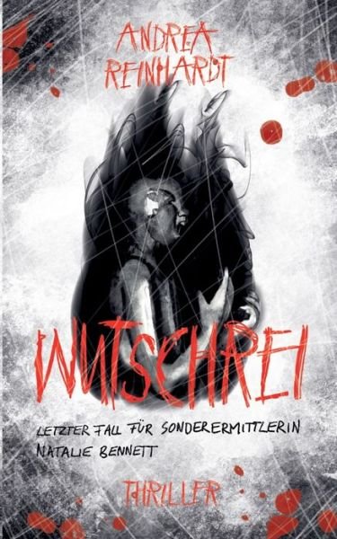 Cover for Reinhardt · Wutschrei (Buch) (2019)