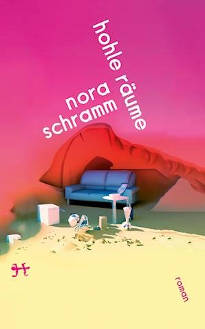 Cover for Nora Schramm · Hohle Räume (Book) (2024)