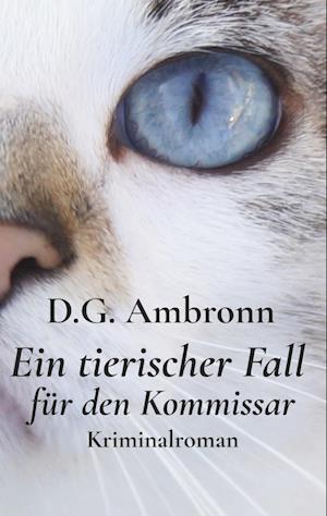 Cover for D.G. Ambronn · Ein tierischer Fall für den Kommissar (Book) (2024)