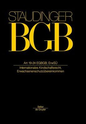 Cover for Staudinger · BGB.Art 19-24 EGBGB; ErwSÜ (Book) (2014)