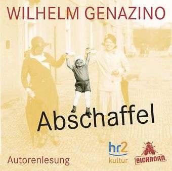 Abschaffel - Wilhelm Genazino - Music - LUEBBE AUDIO-DEU - 9783821863597 - July 22, 2011