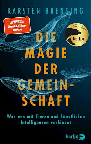 Cover for Karsten Brensing · Die Magie der Gemeinschaft (Book) (2024)