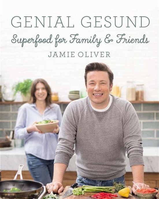 Cover for Oliver · Genial Gesund (Buch)