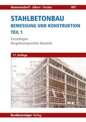 Cover for Otto Wommelsdorff · Stahlbetonbau - Bemessung und Konstruktion Teil 1 (Paperback Book) (2017)