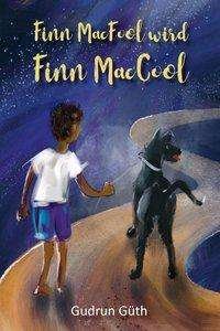 Cover for Güth · Finn MacFool wird Finn MacCool (Bok) (2019)