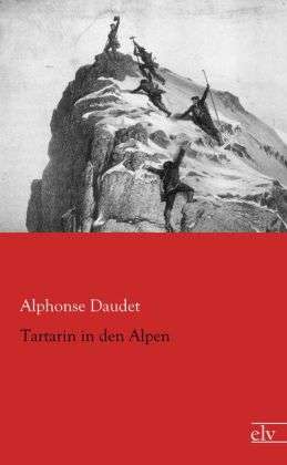 Cover for Daudet · Tartarin in den Alpen (Book)